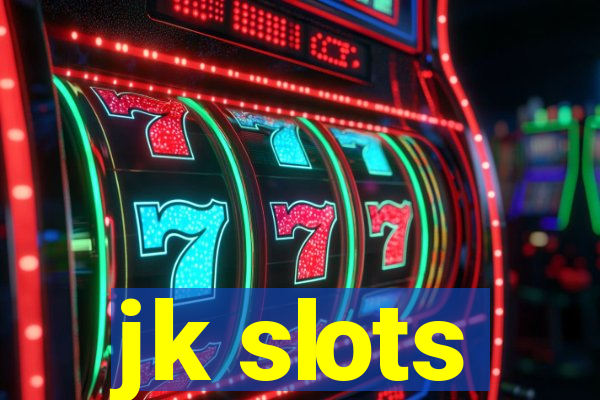 jk slots